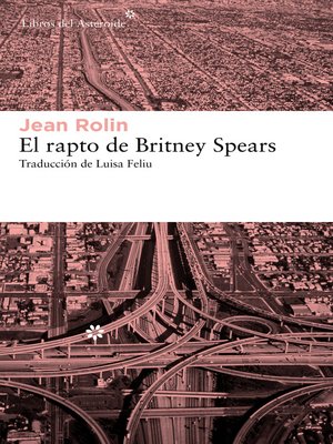 cover image of El rapto de Britney Spears